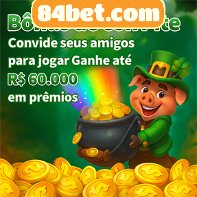 84bet.com Ganhe R$ 100,00 Gratis